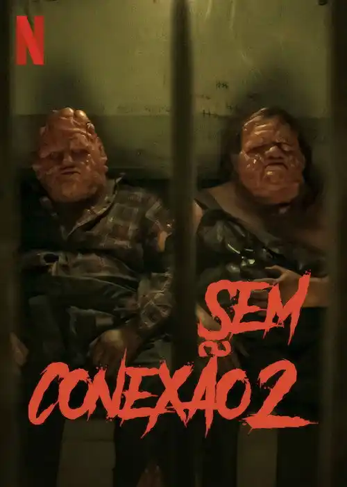Assistir Sem Conexão 2