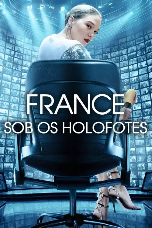 Assistir France: Sob Os Holofotes