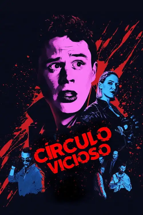 Assistir Círculo Vicioso