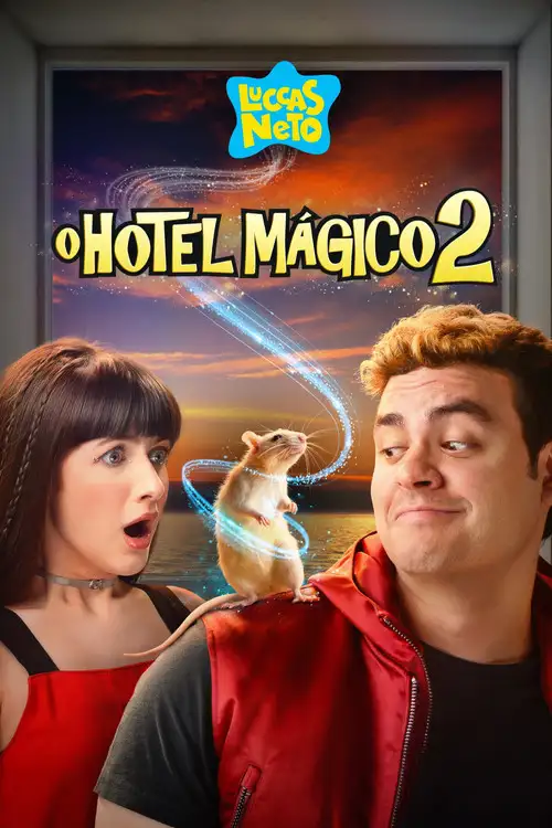 Assistir Luccas Neto em: O Hotel Mágico 2