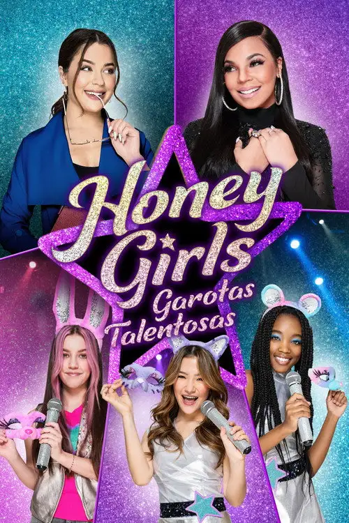Assistir Honey Girls: Garotas Talentosas
