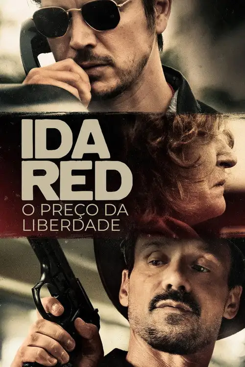 Assistir Ida Red: O Preço da Liberdade