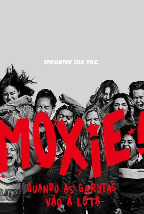Assistir Moxie: Quando as Garotas Vão À Luta