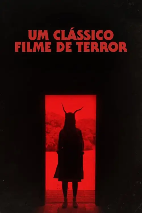 Assistir Um Clássico Filme de Terror