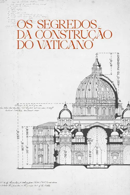 Assistir Os Segredos da Construção do Vaticano