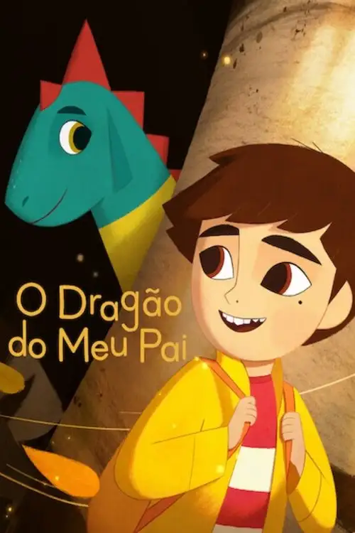 Assistir O Dragão do Meu Pai