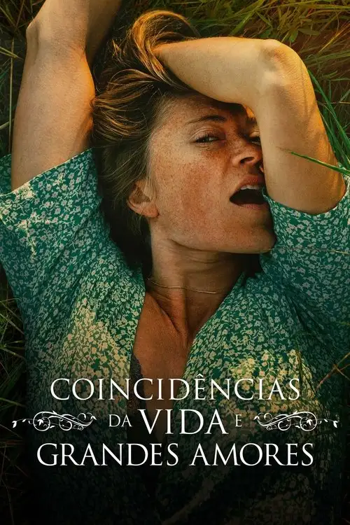 Assistir Coincidências da Vida e Grandes Amores Online Grátis em HD