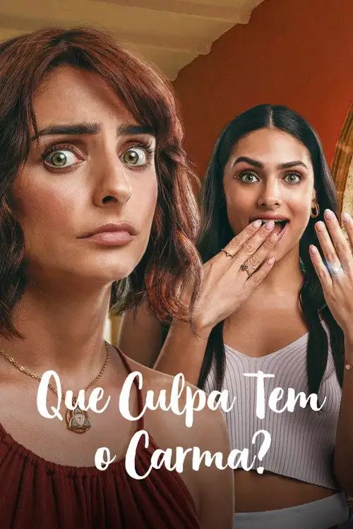Assistir Que Culpa Tem o Carma?