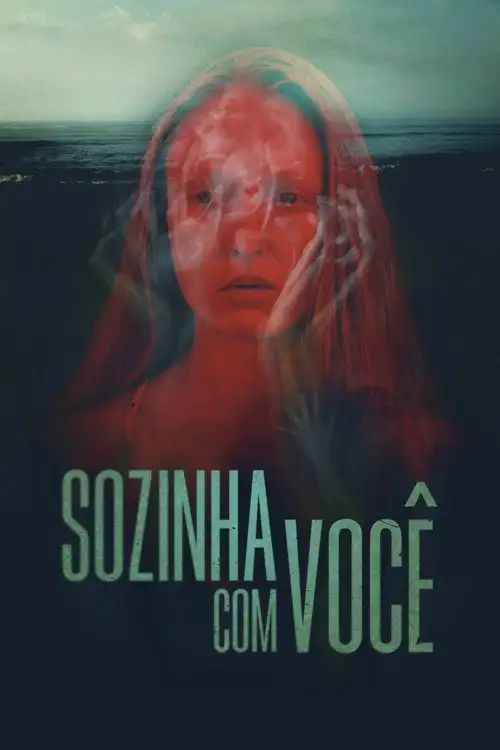 Assistir Sozinha Com Você