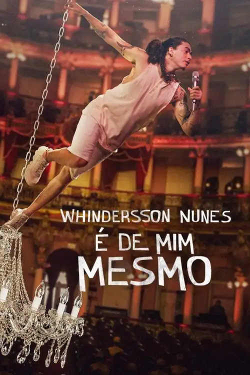 Assistir Whindersson Nunes: É de Mim Mesmo