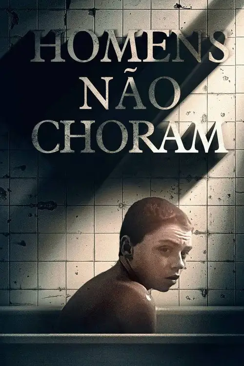 Assistir Homens Não Choram