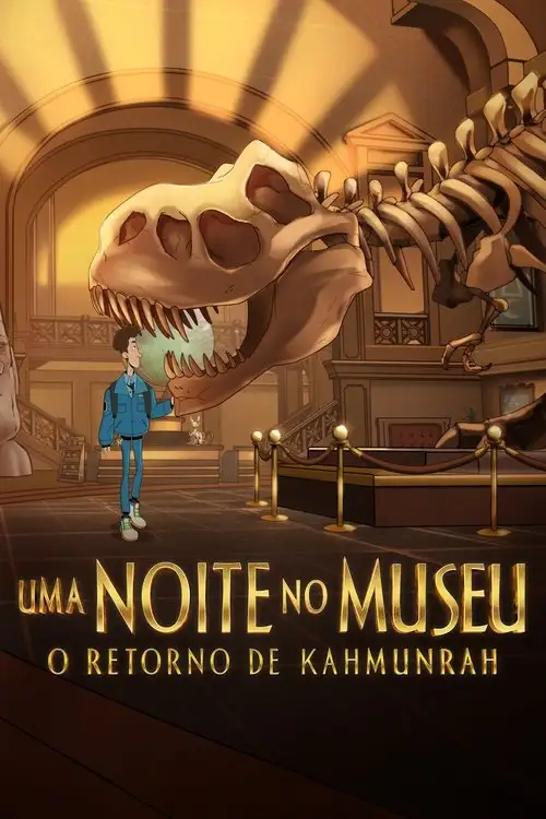 Assistir Uma Noite no Museu: O Retorno de Kahmunrah