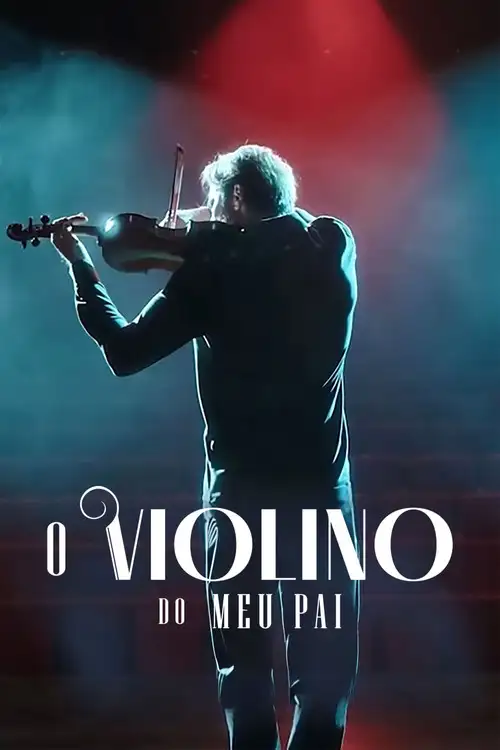 Assistir O Violino do Meu Pai