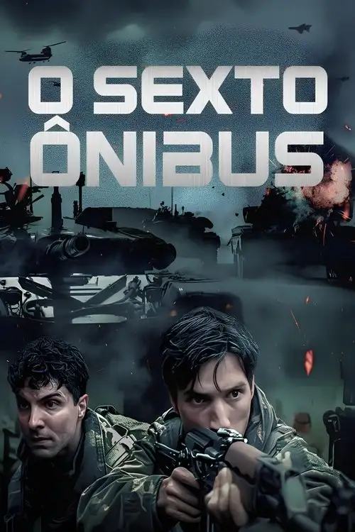 Assistir O Sexto Ônibus