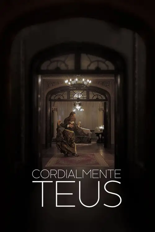 Assistir Cordialmente Teus