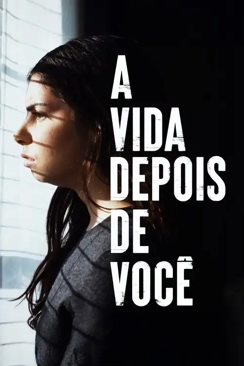 Assistir A Vida Depois de Você