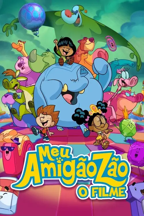 Assistir Meu Amigãozão: O Filme