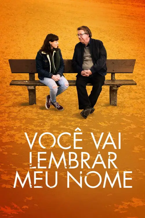 Assistir Você Vai Lembrar Meu Nome