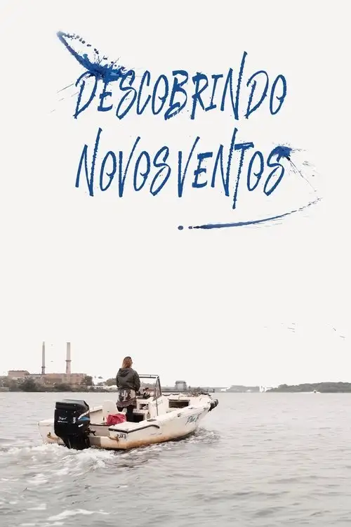 Assistir Descobrindo Novos Ventos