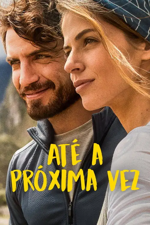 Assistir Até a Próxima Vez