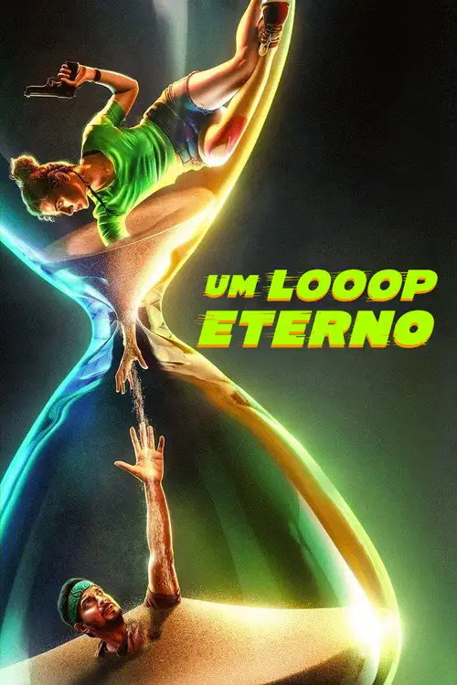 Assistir Um Looop Eterno