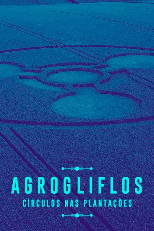 Assistir Agrogliflos: Círculos Nas Plantações