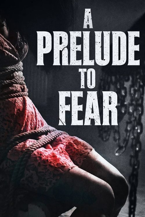 Assistir As a Prelude to Fear