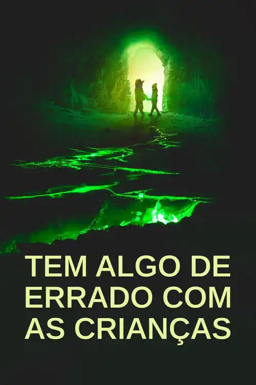 Assistir Tem Algo de Errado com as Crianças Online Grátis em HD