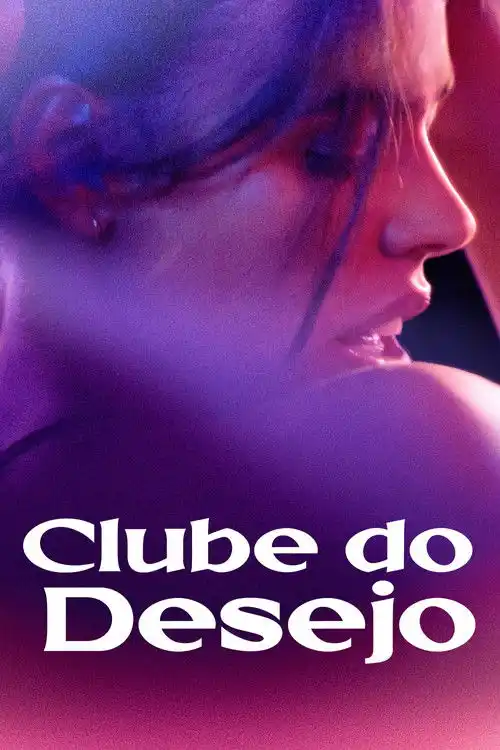 Assistir Clube do Desejo