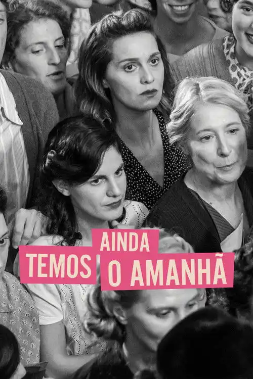 Assistir Ainda Temos o Amanhã