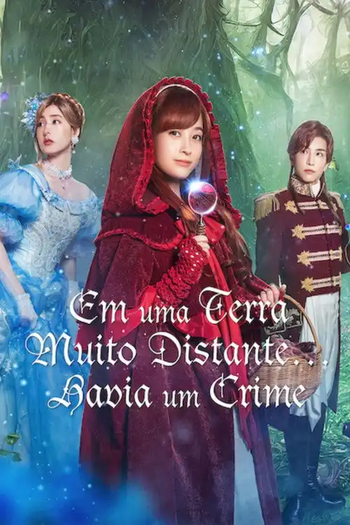 Assistir Em uma Terra Muito Distante… Havia um Crime