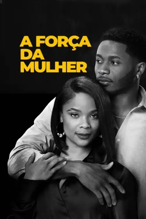 Assistir A Força da Mulher