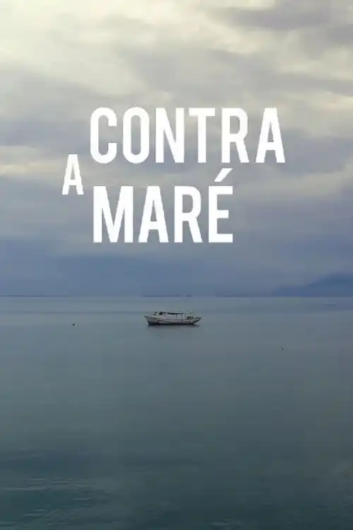 Assistir Contra a Maré