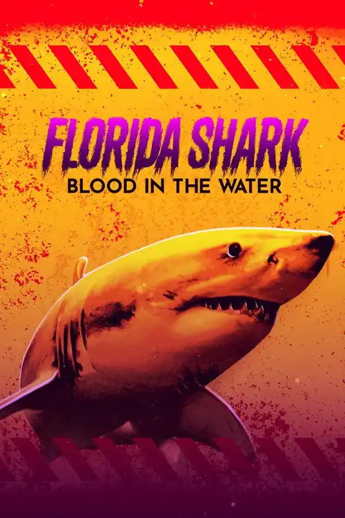 Assistir Florida Shark: Blood in the Water
