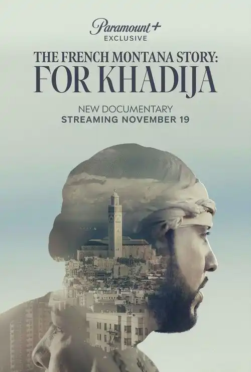 Assistir The French Montana Story: For Khadija
