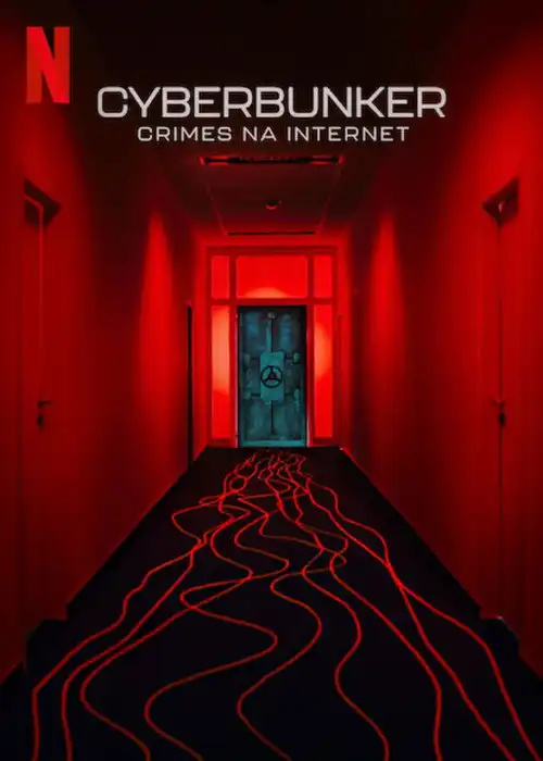Assistir Cyberbunker: Crimes na Internet