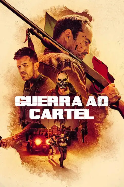 Assistir Guerra ao Cartel