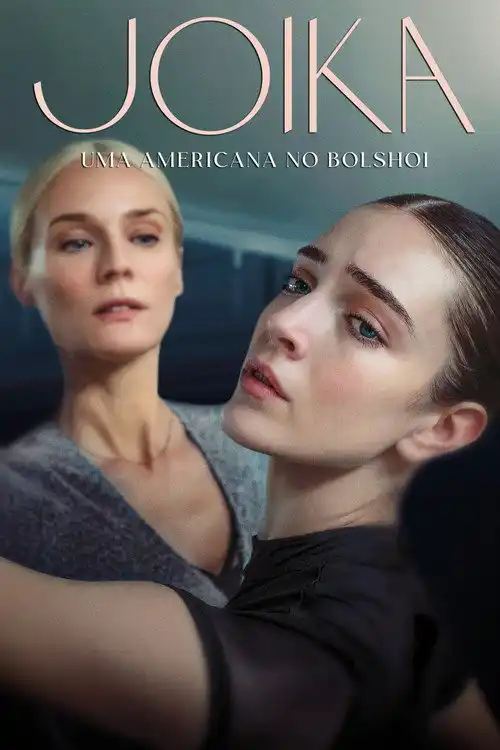 Assistir Joika: Uma Americana no Bolshoi Online Grátis em HD