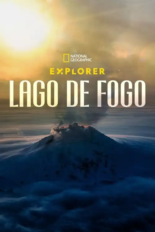 Assistir Explorer: Lago de Fogo Online Grátis em HD