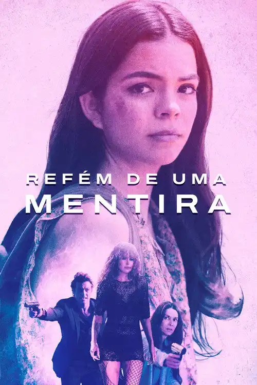 Assistir Refém de Uma Mentira