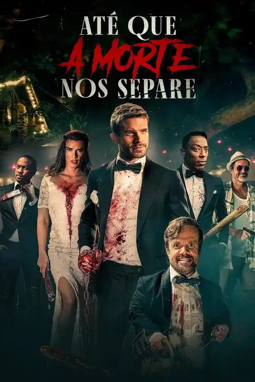Assistir Até que a Morte Nos Separe
