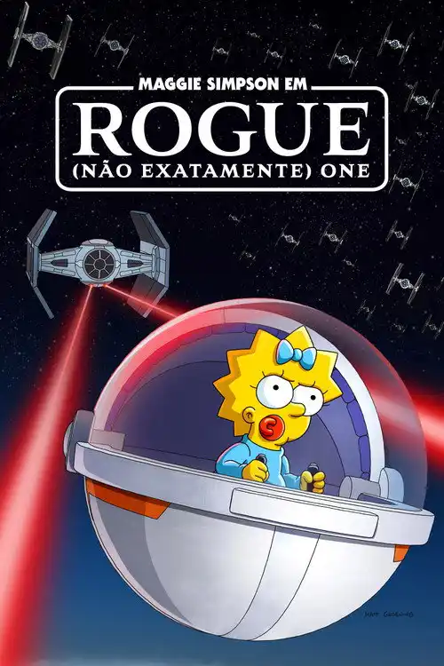 Assistir Maggie Simpson em Rogue (Não Exatamente) One