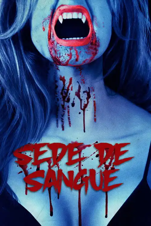 Assistir Sede de Sangue
