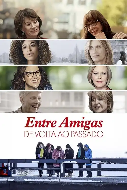 Assistir Entre Amigas: De Volta ao Passado