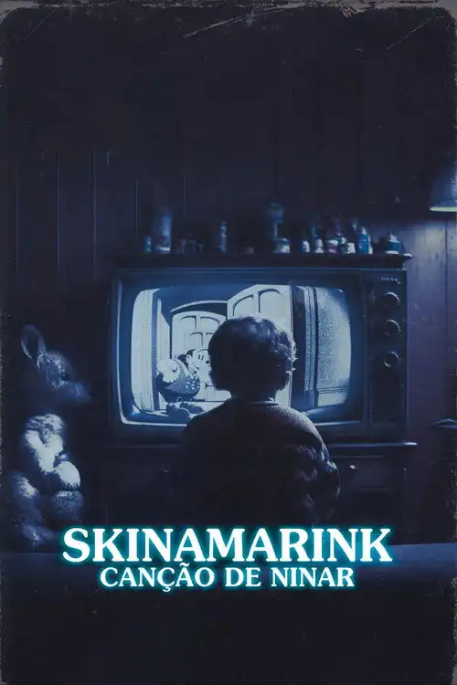 Assistir Skinamarink: Canção de Ninar