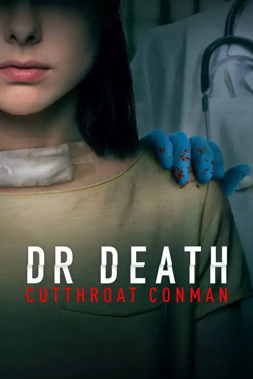 Assistir Dr. Death: Cutthroat Conman