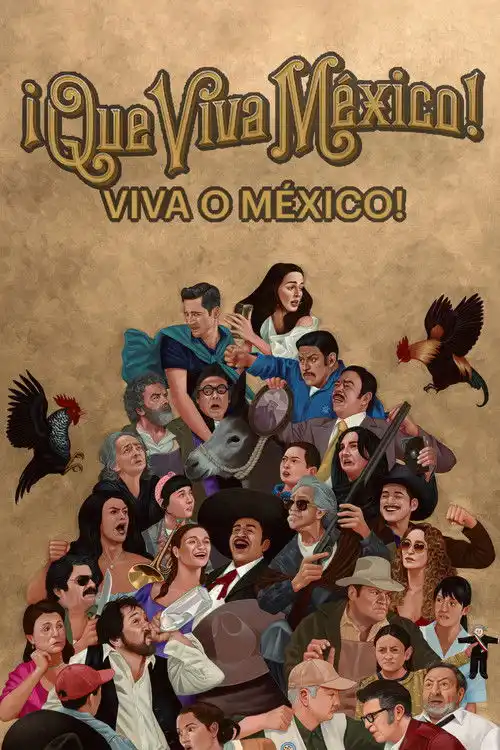 Assistir Viva o México!