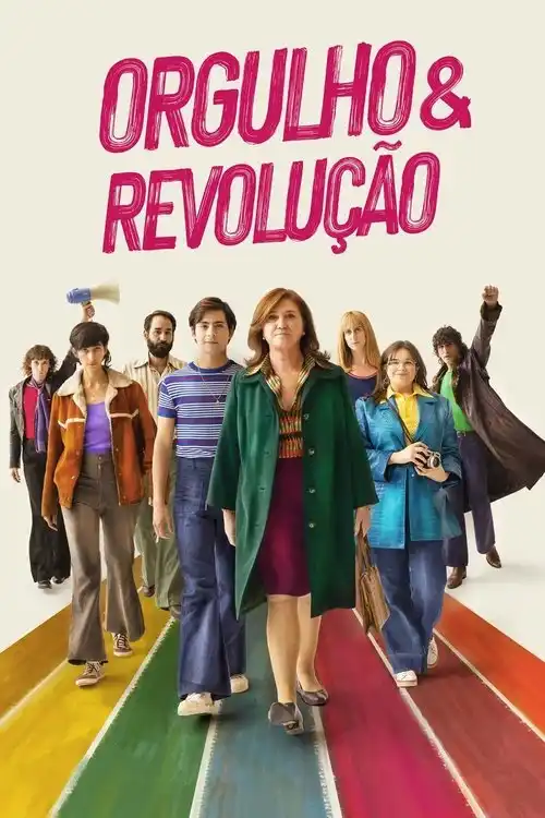 Assistir Orgulho & Revolução