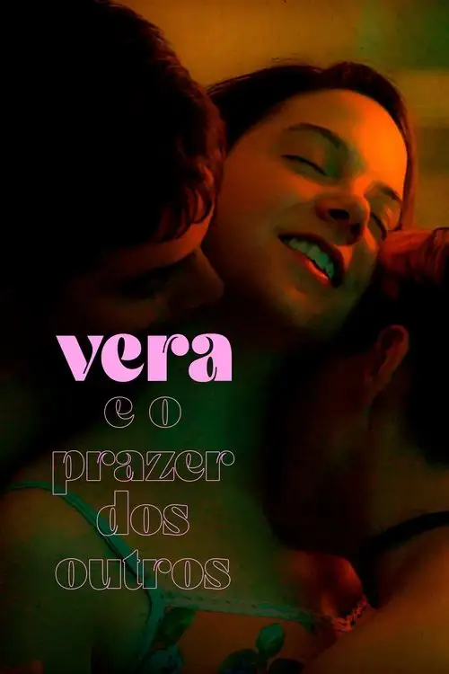 Assistir Vera e o Prazer dos Outros