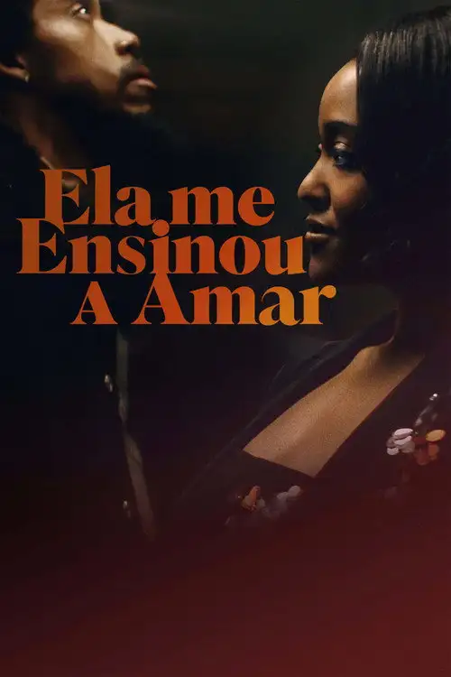 Assistir Ela me Ensinou a Amar